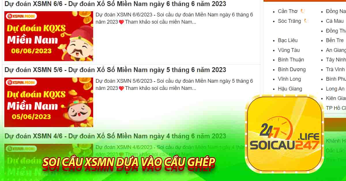 Soi cầu XSMN dựa vào cầu ghép